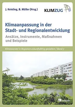 E-Book (pdf) Klimaanpassung in der Stadt- und Regionalentwicklung von Bernhard Müller, Jörg Knieling
