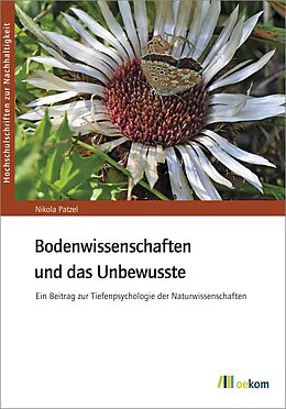 E-Book (pdf) Bodenwissenschaften und das Unbewusste von Nikola Patzel
