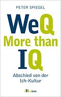 E-Book (epub) WeQ  More than IQ von Peter Spiegel