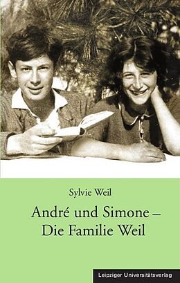 Kartonierter Einband André und Simone - Die Familie Weil von Sylvie Weil