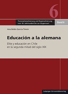 Kartonierter Einband Educación a la alemana von Ana Belén García Timón