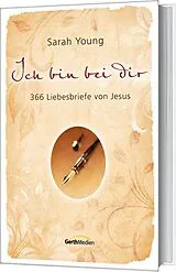 Fester Einband Ich bin bei dir von Sarah Young