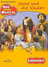 Dirk Schmalenback Notenblätter Jesus und die Kinder (Kindermusical)