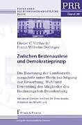 Kartonierter Einband Zwischen Bestenauslese und Demokratieprinzip von Dieter C. Umbach, Franz-Wilhelm Dollinger