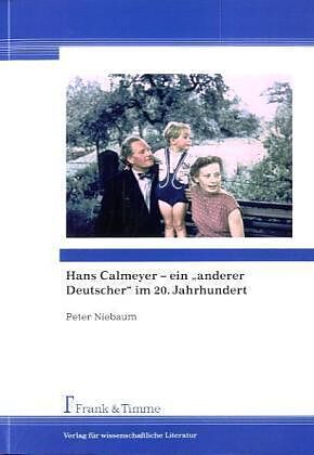 Hans Calmeyer   ein  anderer Deutscher  im 20. Jahrhundert