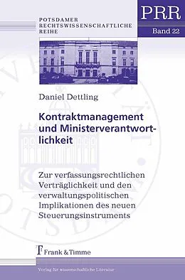 E-Book (pdf) Kontraktmanagement und Ministerverantwortlichkeit von Daniel Dettling
