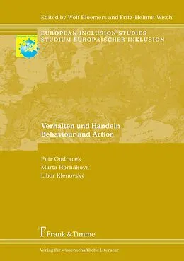 E-Book (pdf) Verhalten und Handeln / Behaviour and Action von Marta Hornáková, Libor Klenovsky, Petr Ondracek