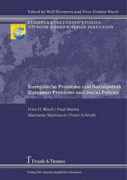 E-Book (pdf) Europäische Probleme und Sozialpolitik / European Problems and Social Policies von Paul Martin, Marianne Martinson, Peter Schruth