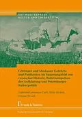E-Book (pdf) Göttinger und Moskauer Gelehrte und Publizisten im Spannungsfeld von russischer Historie, Reformimpulsen der Aufklärung und Petersburger Kulturpolitik von Silke Brohm, Gabriela Lehmann-Carli, Hilmar Preuß