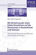 E-Book (pdf) Die Verteilung der staatlichen Einnahmen auf die Kommunen in Deutschland und Vietnam von Nguyen Duc Minh