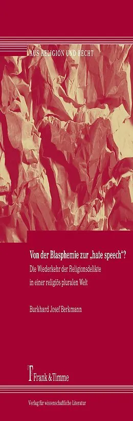 E-Book (pdf) Von der Blasphemie zur 'hate speech'? von Burkhard Josef Berkmann