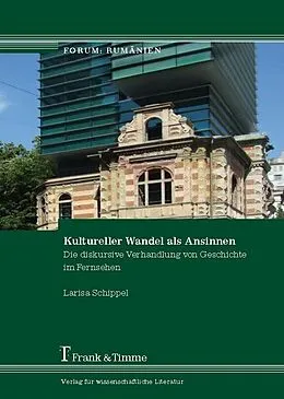E-Book (pdf) Kultureller Wandel als Ansinnen von Larisa Schippel