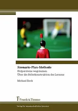 E-Book (pdf) Szenario-Plan-Methode von Michael Beck