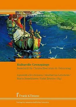 E-Book (pdf) Kulturelle Grenzgänge von 