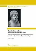 E-Book (pdf) Zum Ruhme Athens: Wissen zum Wohl der Polis von Oliver Stoll