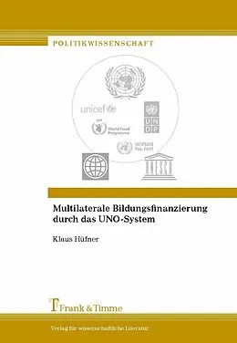 E-Book (pdf) Multilaterale Bildungsfinanzierung durch das UNO-System von Klaus Hüfner