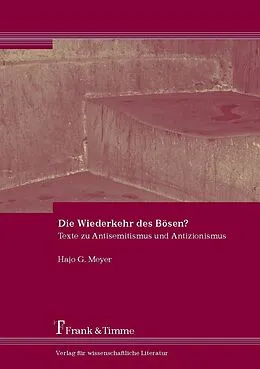 E-Book (pdf) Die Wiederkehr des Bösen? von Hajo G. Meyer