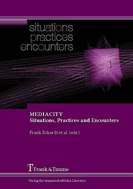 eBook (pdf) MEDIACITY. Situations, Practices and Encounters de 