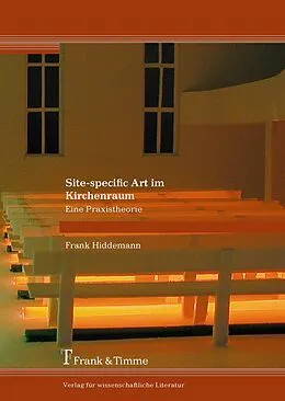 E-Book (pdf) Site-specific Art im Kirchenraum von Frank Hiddemann
