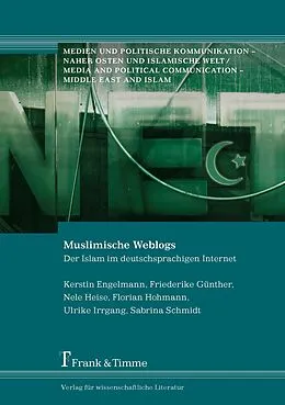 E-Book (pdf) Muslimische Weblogs von Kerstin Engelmann, Friederike Günther, Nele Heise