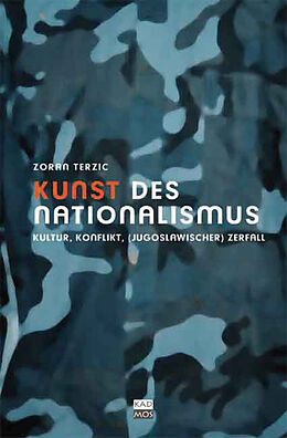 Paperback Kunst des Nationalismus von Zoran Terzic