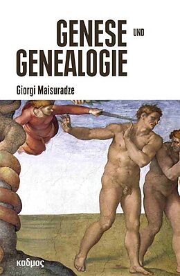 Kartonierter Einband Genese und Genealogie von Giorgi Maisuradze