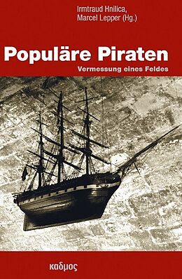 Kartonierter Einband Populäre Piraten von 