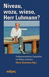Fester Einband Niveau, wozu, wieso, Herr Luhmann? von 