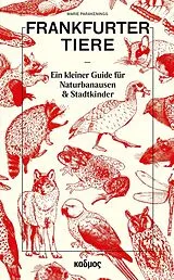 Fester Einband Frankfurter Tiere von Marie Parakenings
