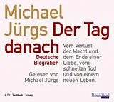 Audio CD (CD/SACD) Der Tag danach von Michael Jürgs
