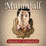 Audio CD (CD/SACD) Mutanfall von Helmut Schleich