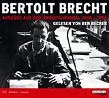 Audio CD (CD/SACD) Auszüge aus dem Arbeitsjournal 1948-1954 von Bertolt Brecht