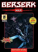 Kartonierter Einband (Kt) Berserk Max 02 von Kentaro Miura