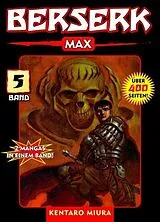 Kartonierter Einband (Kt) Berserk Max 05 von Kentaro Miura