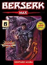 Kartonierter Einband (Kt) Berserk Max 06 von Kentaro Miura