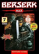 Kartonierter Einband (Kt) Berserk Max 07 von Kentaro Miura