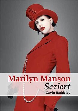 Kartonierter Einband Marilyn Manson von Gavin Baddeley