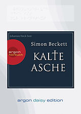 Audio CD (CD/SACD) Kalte Asche (DAISY Edition) von Simon Beckett