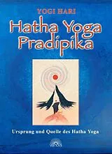 Fester Einband Hatha Yoga Pradipika von Yogi Hari