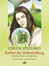 Textkarten / Symbolkarten Karten der Selbstheilung von Chuck Spezzano
