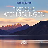 Audio CD (CD/SACD) Tibetische Atemübungen von Ralph Skuban