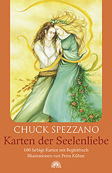 Fester Einband Karten der Seelenliebe von Chuck Spezzano