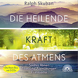 Audio CD (CD/SACD) Die heilende Kraft des Atmens von Ralph Skuban