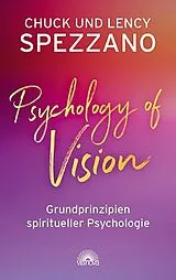 Kartonierter Einband Psychology of Vision von Chuck Spezzano, Lency Spezzano