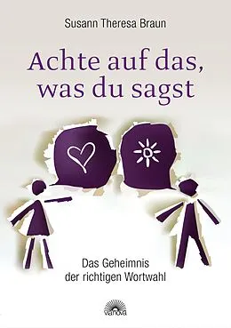 E-Book (epub) Achte auf das, was du sagst von Susann Theresa Braun