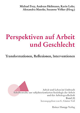 E-Book (pdf) Perspektiven auf Arbeit und Geschlecht von 