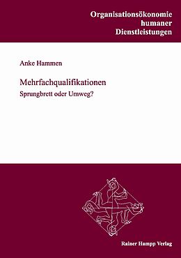 Kartonierter Einband Mehrfachqualifikationen von Anke Hammen