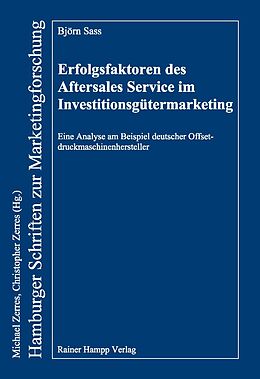 Kartonierter Einband Erfolgsfaktoren des Aftersales Service im Investitionsgütermarketing von Björn Sass