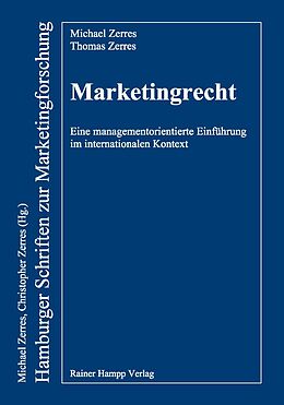 Kartonierter Einband Marketingrecht von Michael Zerres, Thomas Zerres