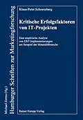 E-Book (pdf) Kritische Erfolgsfaktoren von IT-Projekten von Klaus-Peter Schoeneberg